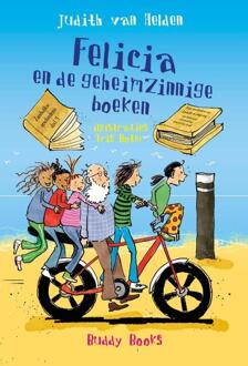 Felicia en de geheimzinnige boeken -  Judith van Helden (ISBN: 9789087821395)