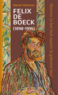 Felix De Boeck (1898-1995) - David Veltman