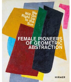 Female Pioneers Of Geometric Abstraction