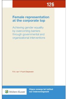Female Representation At The Corporate Top - Uitgave Vanwege Het Instituut Voor
