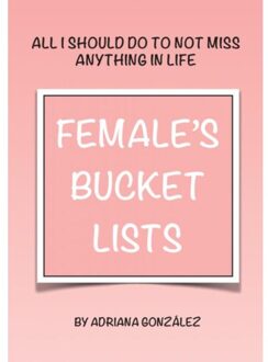 Female's Bucket Lists - Adriana González