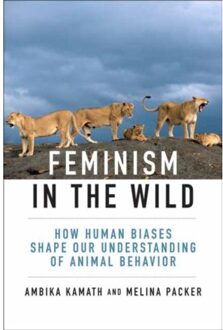 Feminism In The Wild - Ambika Kamath