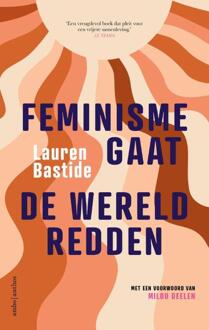 Feminisme Gaat De Wereld Redden - Lauren Bastide