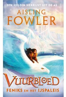 Feniks En Het Ijspaleis - Vuurbloed - Aisling Fowler