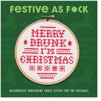 Festive As F*ck - Weldon Owen