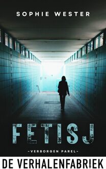 Fetisj - Sophie Wester - ebook