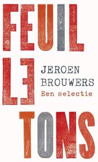 Feuilletons - Boek Jeroen Brouwers (9025452914)