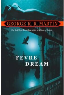 Fevre Dream: A Novel