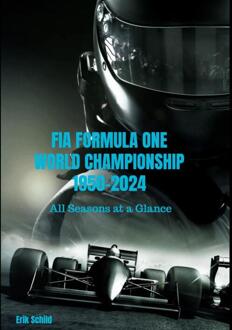 Fia formula one world championship 1950-2021 - (ISBN:9789464189261)