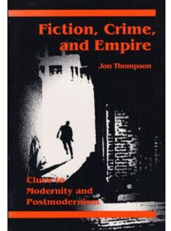 Fiction, Crime, and Empire