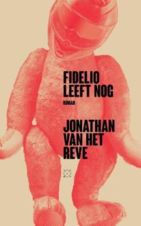 Fidelio Leeft Nog - Jonathan van het Reve