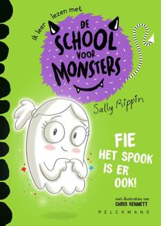 Fie Het Spook Is Er Ook! - De School Voor Monsters - Sally Rippin