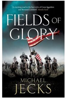 Fields Of Glory - Michael Jecks