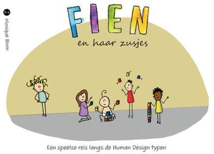 Fien en haar zusjes -  Monique Boon (ISBN: 9789465092904)