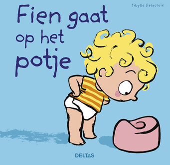 Fien gaat op het potje - Boek Sibylle Delacroix (9044744526)