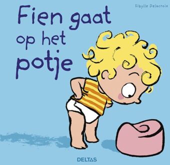 Fien gaat op het potje - Boek Sibylle Delacroix (9044744526)