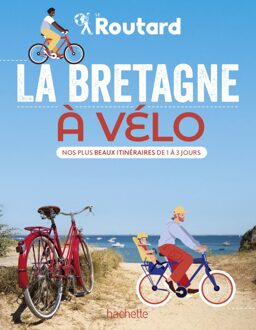 Fietsgids Bretagne à vélo 1 à 3 jours | Le Routard