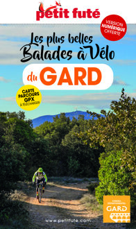 Fietsgids Le Gard insolite balades à vélo 22 | Petit Futé
