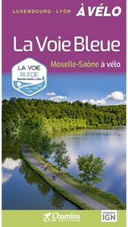 Fietsgids Luxemburg - Lyon a Velo: La Voie Bleue: Moselle-Saone | Chamina