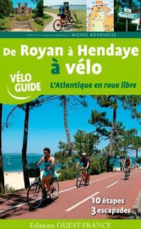 Fietsgids Véloguide De Royan à Hendaye à vélo | Editions Ouest-France