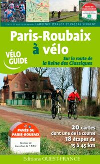 Fietsgids Véloguide Paris - Roubaix à vélo | Editions Ouest-France