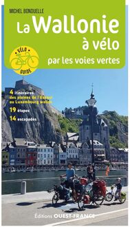 Fietsgids Wallonie à vélo par les voies vertes | Editions Ouest-France