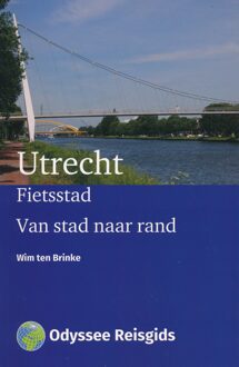 Fietsstad Utrecht - Odyssee Reisgidsen - (ISBN:9789461230720)