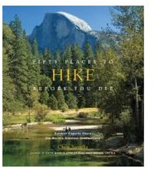 Fifty Places to Hike Before You Die