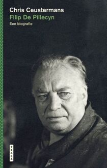Filip De Pillecyn. Een biografie -  Chris Ceustermans (ISBN: 9789022342138)