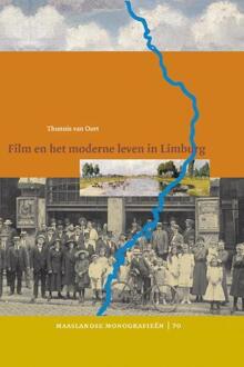 Film en het moderne leven in Limburg - Boek T. van Oort (9087040199)