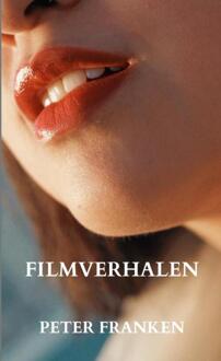 Filmverhalen -  Peter Franken (ISBN: 9789465203614)