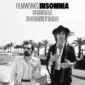 Filmworks: Insomnia - Robbie Robertson