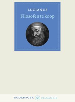 Filosofen te koop - Lucianus - ebook