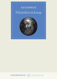 Filosofen te koop -  Lucianus (ISBN: 9789464713183)