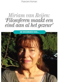 Filosoferen maakt een eind aan al het gezeur - Boek Francien Homan (9492538032)