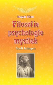 Filosofie, psychologie, mystiek - Boek Khan Inayat Khan (9088401330)