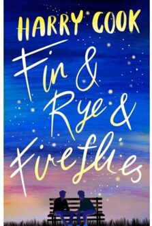 Fin & Rye & Fireflies - Harry Cook