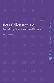 Financieel Juridische Reeks 15 -   Betaaldiensten 2.0