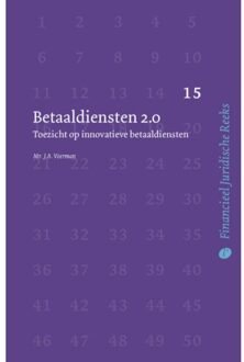Financieel Juridische Reeks 15 -   Betaaldiensten 2.0