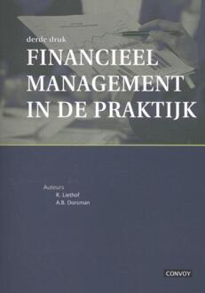 Financieel management in de praktijk - Boek R. Liethof (907956480X)