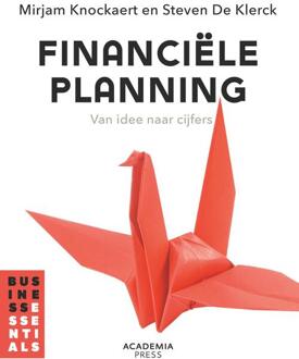 Financiële planning -  Mirjam Knockaert, Steven de Klerck (ISBN: 9789401499163)