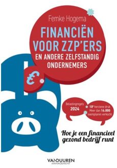 Financiën Voor Zzp’ers En Andere Zelfstandig Ondernemers - Femke Hogema