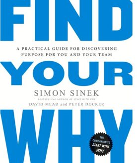 Find Your Why - Boek Simon Sinek (0241279267)