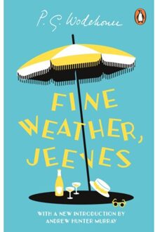 Fine Weather, Jeeves - P.G. Wodehouse