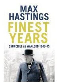 Finest Years Churchill Warlord 1940 45