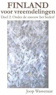 Finland voor vreemdelingen -  Joop Wassenaar (ISBN: 9789465113524)