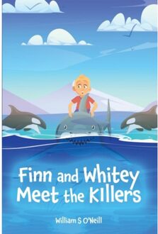 Finn And Whitey Meet The Killers - William S O'Neill