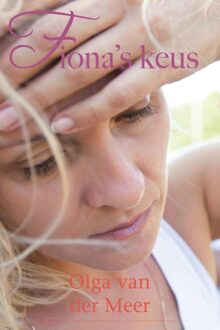 Fiona s keus - eBook Olga van der Meer (9020532669)