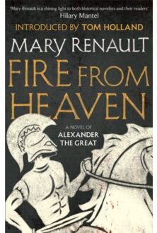 Fire from Heaven: A Novel of Alexander the Great