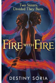 Fire With Fire - Destiny Soria